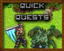 Quick Quests